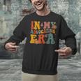 In My Advocating Era Advocate Autism Awareness Sped Teacher Men Women Kids Unisex Sweatshirt, gift for family, gift for coworker In My Advocating Era Advocate Autism Awareness Sped Teacher Men Women Kids Unisex Sweatshirt, gift for family, gift for coworker