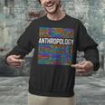 Anthropology Words Anthropologist Teacher Unisex Sweatshirt, gift for family, gift for coworker