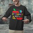Attendance Matters Teacher Apple For Back To School Unisex Sweatshirt, gift for family, gift for coworker Attendance Matters Teacher Apple For Back To School Unisex Sweatshirt, gift for family, gift for coworker