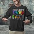 Battery Life Of A Teacher School Teacher Appreciation Unisex Sweatshirt, gift for family, gift for coworker Battery Life Of A Teacher School Teacher Appreciation Unisex Sweatshirt, gift for family, gift for coworker