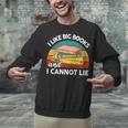 I Like Big Book Cant Lie Nerd School Librarian Teacher For Men Women Kids Unisex Sweatshirt, gift for family, gift for coworker I Like Big Book Cant Lie Nerd School Librarian Teacher For Men Women Kids Unisex Sweatshirt, gift for family, gift for coworker