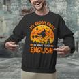 My Broom Broke So Now I Teach English Halloween Teacher Unisex Sweatshirt, English Teacher Sweatshirts, gift for family, gift for coworker My Broom Broke So Now I Teach English Halloween Teacher Unisex Sweatshirt, English Teacher Sweatshirts, gift for family, gift for coworker