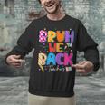 Bruh We Back Teachers First Day Back To School Teachers Unisex Sweatshirt, gift for family, gift for coworker Bruh We Back Teachers First Day Back To School Teachers Unisex Sweatshirt, gift for family, gift for coworker