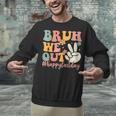 Bruh We Out Teacher Retro Last Day Of School Boys Girls Kids Unisex Sweatshirt, gift for family, gift for coworker Bruh We Out Teacher Retro Last Day Of School Boys Girls Kids Unisex Sweatshirt, gift for family, gift for coworker
