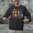 I Build Leaders Bricks Building Blocks Teacher Brick Builder Unisex Sweatshirt, gift for family, gift for coworker