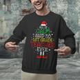 All Is Calm Said No 1st Grade Teacher Ever Christmas Teacher Unisex Sweatshirt, gift for family, gift for coworker