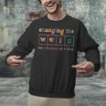 Changing The World One Phoneme At a Time Phonics Teacher Men Women Girls Kids Unisex Sweatshirt, gift for family, gift for coworker Changing The World One Phoneme At a Time Phonics Teacher Men Women Girls Kids Unisex Sweatshirt, gift for family, gift for coworker