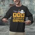 Chemistry Boo The Element Of Surprise Science Teacher Unisex Sweatshirt, Science Teacher Sweatshirts, gift for family, gift for coworker Chemistry Boo The Element Of Surprise Science Teacher Unisex Sweatshirt, Science Teacher Sweatshirts, gift for family, gift for coworker