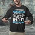 Chemistry Teacher Appreciation Men Women T-Shirt Unisex Sweatshirt, gift for family, gift for coworker Chemistry Teacher Appreciation Men Women T-Shirt Unisex Sweatshirt, gift for family, gift for coworker
