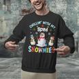 Chillin With My Sped Snowmies Teacher Student Christmas Unisex Sweatshirt, gift for family, gift for coworker Chillin With My Sped Snowmies Teacher Student Christmas Unisex Sweatshirt, gift for family, gift for coworker