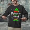 Christmas Kindergarten Elf Squad Teacher Student Unisex Sweatshirt, gift for family, gift for coworker Christmas Kindergarten Elf Squad Teacher Student Unisex Sweatshirt, gift for family, gift for coworker