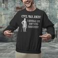 Civil War For History Buff & History Teachers For Men Women Girls Kids Unisex Sweatshirt, History Teacher Sweatshirts, gift for family, gift for coworker