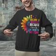 Cute I Became A Teacher Because Your Life Is Worth My Time Unisex Sweatshirt, gift for family, gift for coworker