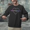 Cute Montessori For Teachers Kids & Moms Unisex Sweatshirt, gift for family, gift for coworker