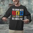 You Down With IEP Yeah You Know Me SPED Teacher Unisex Sweatshirt, gift for family, gift for coworker You Down With IEP Yeah You Know Me SPED Teacher Unisex Sweatshirt, gift for family, gift for coworker