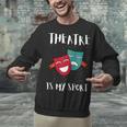 Drama Teacher For Theatre And Performing Arts Unisex Sweatshirt, gift for family, gift for coworker Drama Teacher For Theatre And Performing Arts Unisex Sweatshirt, gift for family, gift for coworker
