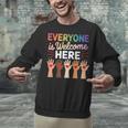 Everyone Is Welcome Here Shirt Teacher Unisex Sweatshirt, gift for family, gift for coworker Everyone Is Welcome Here Shirt Teacher Unisex Sweatshirt, gift for family, gift for coworker