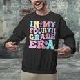 In My Fourth Grade Era Girl Back To School 4th Grade Teacher Unisex Sweatshirt, 4th Grade Teacher Sweatshirts, gift for family, gift for coworker In My Fourth Grade Era Girl Back To School 4th Grade Teacher Unisex Sweatshirt, 4th Grade Teacher Sweatshirts, gift for family, gift for coworker