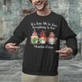 Gnome It's Fine I'm Fine Everything Is Fine Teacher Xmas Unisex Sweatshirt, gift for family, gift for coworker