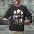 Halloween Teacher Nothing Scares Me Women Men Teachers Unisex Sweatshirt, gift for family, gift for coworker Halloween Teacher Nothing Scares Me Women Men Teachers Unisex Sweatshirt, gift for family, gift for coworker
