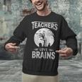Halloween Teacher Tshirts Zombie Teachers Love Brains Unisex Sweatshirt, gift for family, gift for coworker Halloween Teacher Tshirts Zombie Teachers Love Brains Unisex Sweatshirt, gift for family, gift for coworker