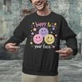 Happy To See Your Face Smile Face Teacher Back To School Unisex Sweatshirt, gift for family, gift for coworker Happy To See Your Face Smile Face Teacher Back To School Unisex Sweatshirt, gift for family, gift for coworker