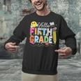 Hello Fifth Grade Team 5th Grade Back To School Teacher Kids Unisex Sweatshirt, gift for family, gift for coworker Hello Fifth Grade Team 5th Grade Back To School Teacher Kids Unisex Sweatshirt, gift for family, gift for coworker