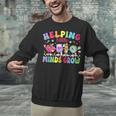 Helping Little Minds Grow Teacher Life Back To School Unisex Sweatshirt, gift for family, gift for coworker