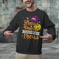 Hocus Pocus Everybody Focus Halloween Teacher Men Women Kids Unisex Sweatshirt, gift for family, gift for coworker