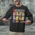 Inclusion Is My Jam SPED Teacher Special Education Teacher Unisex Sweatshirt, gift for family, gift for coworker Inclusion Is My Jam SPED Teacher Special Education Teacher Unisex Sweatshirt, gift for family, gift for coworker