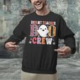 Infant Teacher Boo Crew Halloween Costume Unisex Sweatshirt, gift for family, gift for coworker