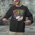 It's A Good Day To Make Some Art Artist Drawing Teacher Unisex Sweatshirt, gift for family, gift for coworker It's A Good Day To Make Some Art Artist Drawing Teacher Unisex Sweatshirt, gift for family, gift for coworker