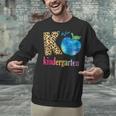 K Is For Kindergarten Teacher Tie Dye Back To School Kinder For Men Women Girls Kids Unisex Sweatshirt, gift for family, gift for coworker