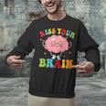 Kiss Your Brain Calm Mindset Teacher Kids Boys Girls Women Unisex Sweatshirt, gift for family, gift for coworker Kiss Your Brain Calm Mindset Teacher Kids Boys Girls Women Unisex Sweatshirt, gift for family, gift for coworker