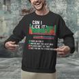 Can I Lick It Periodic Table Science Teacher Chemistry Unisex Sweatshirt, Science Teacher Sweatshirts, gift for family, gift for coworker