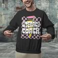 Literacy Coach Reading Specialist Facilitator Lead Teacher Unisex Sweatshirt, gift for family, gift for coworker