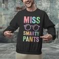 Little MISS SMARTY PANTS School Grad Teacher Last Day Unisex Sweatshirt, gift for family, gift for coworker Little MISS SMARTY PANTS School Grad Teacher Last Day Unisex Sweatshirt, gift for family, gift for coworker