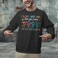 I Love My Job For All The Little Reasons Teacher Unisex Sweatshirt, gift for family, gift for coworker I Love My Job For All The Little Reasons Teacher Unisex Sweatshirt, gift for family, gift for coworker