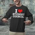 I Love Student Council Student Teacher Unisex Sweatshirt, gift for family, gift for coworker I Love Student Council Student Teacher Unisex Sweatshirt, gift for family, gift for coworker