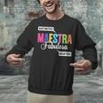 Maestra Fabulosa Bilingual Spanish Espanol Teacher School Unisex Sweatshirt, gift for family, gift for coworker Maestra Fabulosa Bilingual Spanish Espanol Teacher School Unisex Sweatshirt, gift for family, gift for coworker