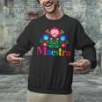 Maestra Proud Spanish Teacher Bilingual Teacher Latina Unisex Sweatshirt, gift for family, gift for coworker