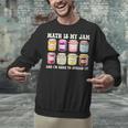 Math Is My Jam And Im Here To Spread It Math Teacher Unisex Sweatshirt, gift for family, gift for coworker Math Is My Jam And Im Here To Spread It Math Teacher Unisex Sweatshirt, gift for family, gift for coworker