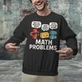Math Problems Symbols Teacher Back To School Girl Boy Unisex Sweatshirt, gift for family, gift for coworker Math Problems Symbols Teacher Back To School Girl Boy Unisex Sweatshirt, gift for family, gift for coworker