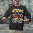 Middle School English Teacher Halloween Costume For Men Women Unisex Sweatshirt, English Teacher Sweatshirts, gift for family, gift for coworker Middle School English Teacher Halloween Costume For Men Women Unisex Sweatshirt, English Teacher Sweatshirts, gift for family, gift for coworker