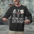 Nothing Beats 6th Grade Back To School Kids Teachers Unisex Sweatshirt, gift for family, gift for coworker Nothing Beats 6th Grade Back To School Kids Teachers Unisex Sweatshirt, gift for family, gift for coworker