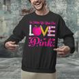 In October We Wear Pink Love Teacher Breast Cancer Awareness Unisex Sweatshirt, gift for family, gift for coworker In October We Wear Pink Love Teacher Breast Cancer Awareness Unisex Sweatshirt, gift for family, gift for coworker