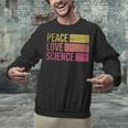 Peace Love Science Lovers Math Chemistry Teacher Unisex Sweatshirt, Science Teacher Sweatshirts, gift for family, gift for coworker Peace Love Science Lovers Math Chemistry Teacher Unisex Sweatshirt, Science Teacher Sweatshirts, gift for family, gift for coworker