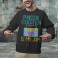 Physical Education Is My Jam PE Teacher Unisex Sweatshirt, Pe Teacher Sweatshirts, gift for family, gift for coworker Physical Education Is My Jam PE Teacher Unisex Sweatshirt, Pe Teacher Sweatshirts, gift for family, gift for coworker