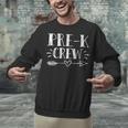 Pre-K Crew 1st Day Of School Pre-K Teacher Team Unisex Sweatshirt, gift for family, gift for coworker Pre-K Crew 1st Day Of School Pre-K Teacher Team Unisex Sweatshirt, gift for family, gift for coworker