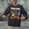 Preschool Boo Crew Teacher Student Halloween Costume Men Women Kids Unisex Sweatshirt, gift for family, gift for coworker Preschool Boo Crew Teacher Student Halloween Costume Men Women Kids Unisex Sweatshirt, gift for family, gift for coworker